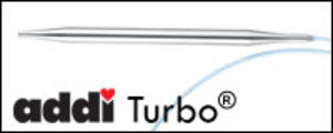 addi® Turbo Fixed Circular Needles 7.0 mm/US 10.75 - 12.0 mm/US 17